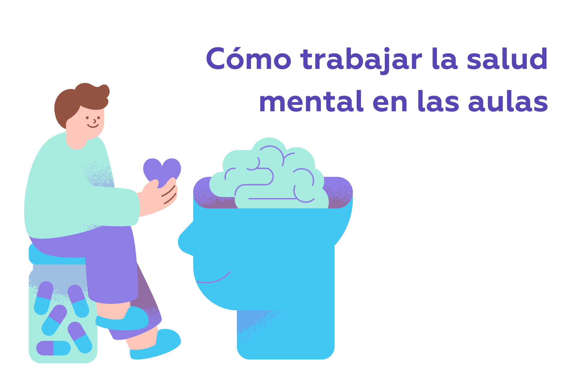 C&oacute;mo trabajar la salud mental en las aulas